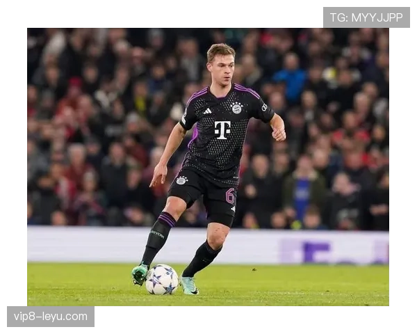 基米希防守站位解析:拜仁慕尼黑防线战术升级引发关注 基米希防守站位解析:拜仁慕尼黑防线战术升级引发关注